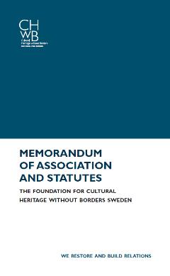 Memorandum of Association and statutes – The foundation for Cultural Heritage without Borders Sweden (ENG)