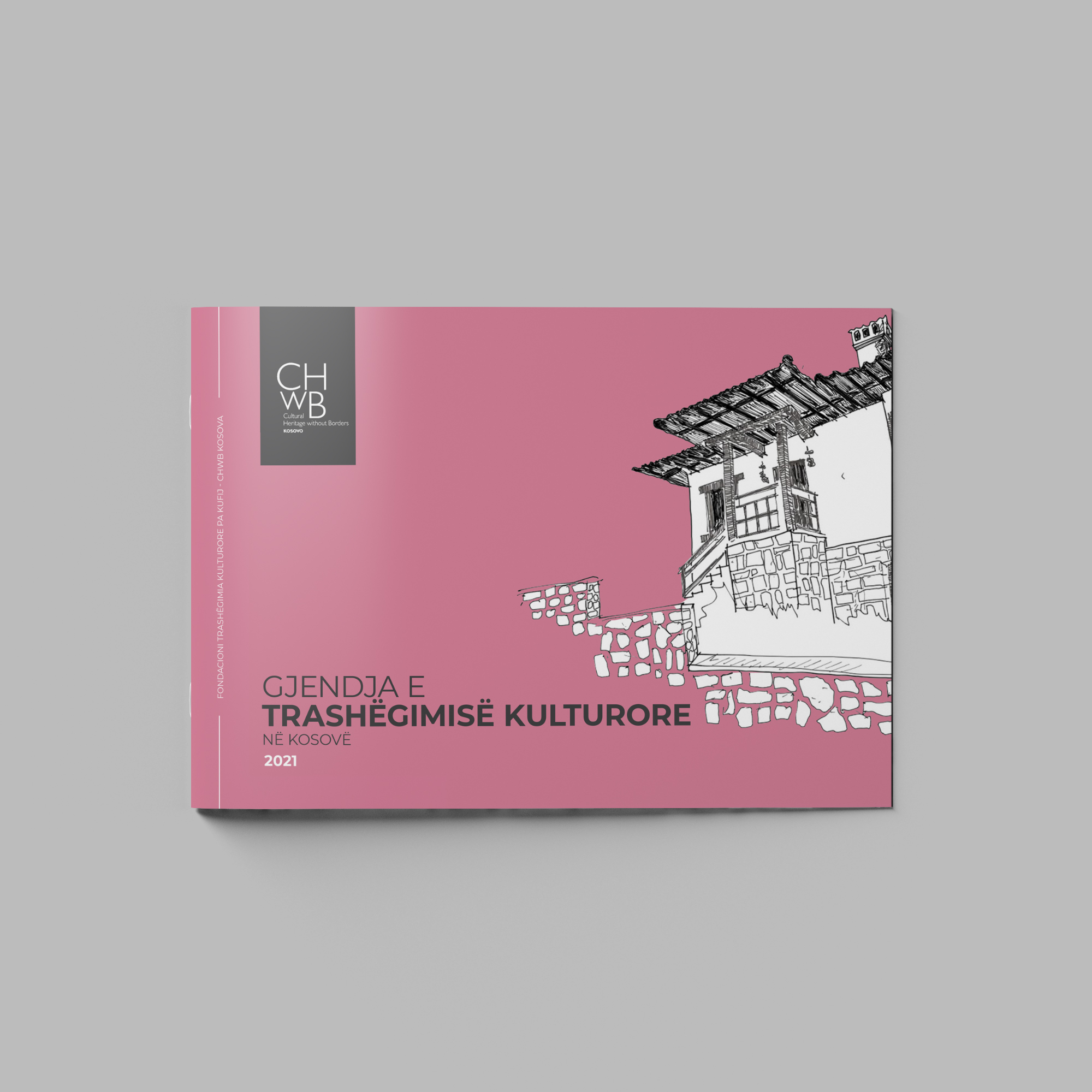 Gjendja e Trashëgimisë Kulturore në Kosovë – 2021